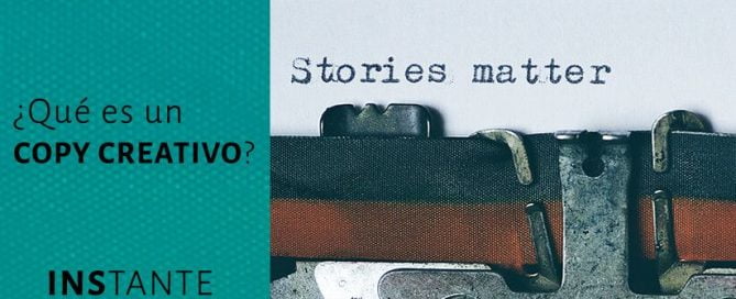 qué es un copy creativo Instante Agencia