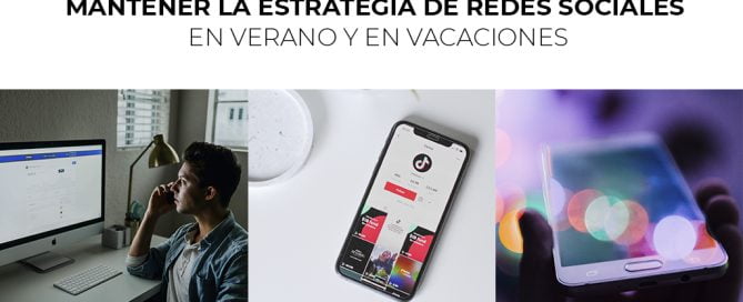 Estrategia de redes sociales en verano