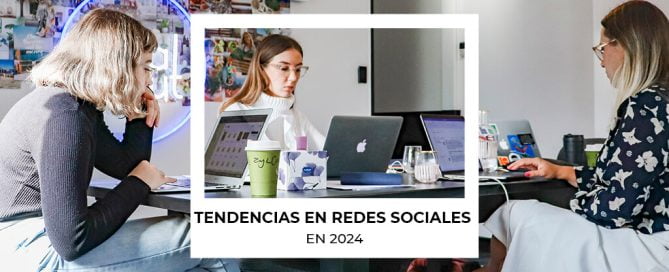 tendencias redes sociales 2024
