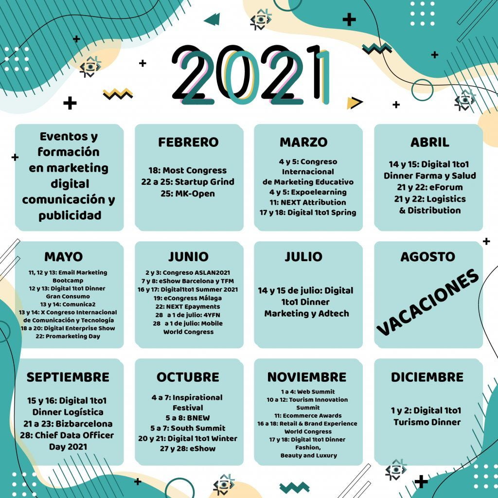 CALENDARIO EVENTOS Y FORMACIÓN MARKETING DIGITAL, COMUNICACIÓN Y PUBLICIDAD 2021