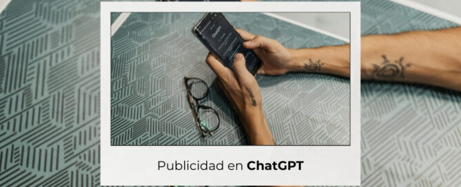 Publicidad en ChatGPT y anuncios con inteligencia artificial para empresas